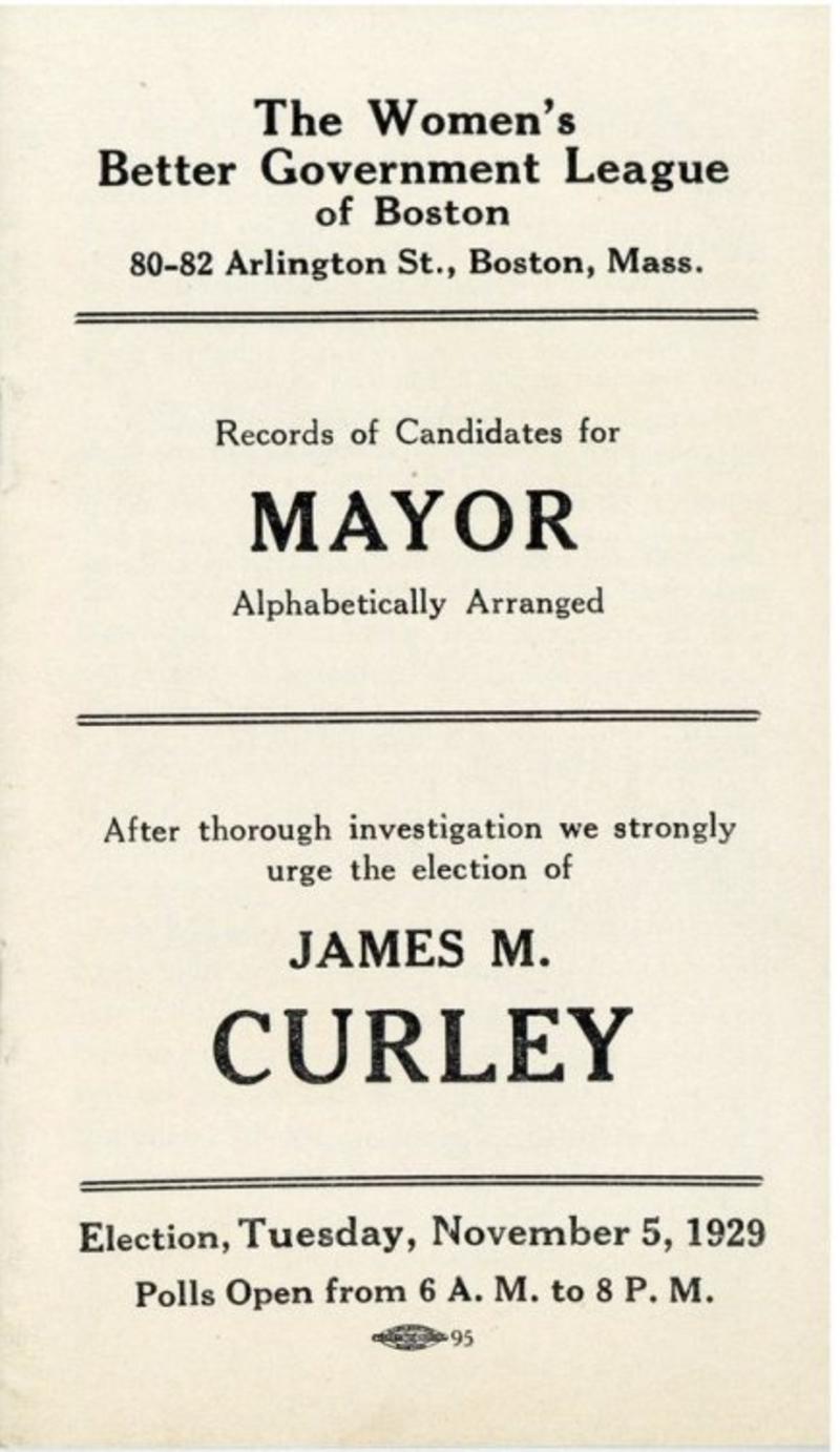 Women's Better Government Pamphlet, 1929, Campaign Literature - Mayor, 1929, Box 1, Folder 5, Political ephemera 9800.006, Boston City Archives 
