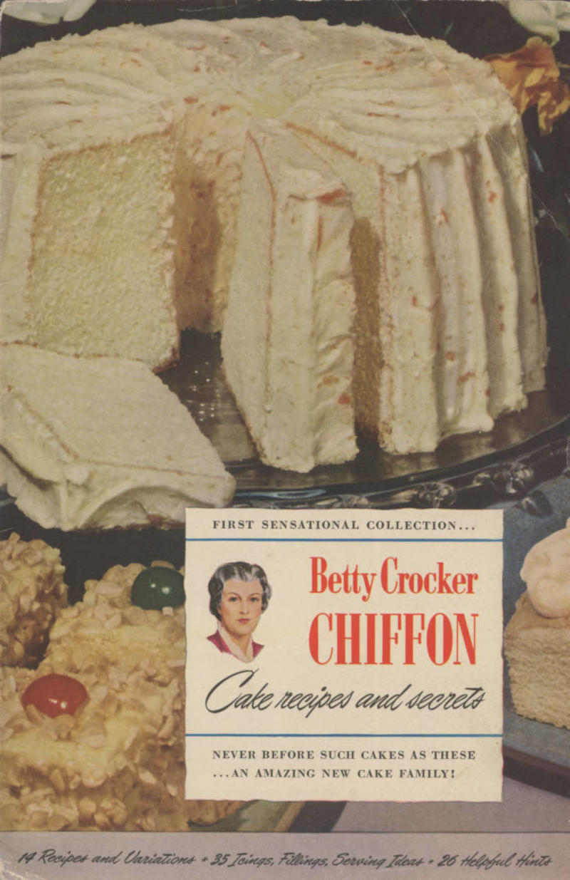 Betty Crocker Chiffon Cake Recipes and Secrets, 1948, University of South Carolina. Irvin Department of Rare Books and Special Collections