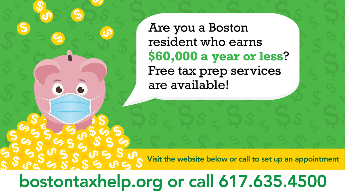 Visit bostontaxhelp.org for free tax assistance.