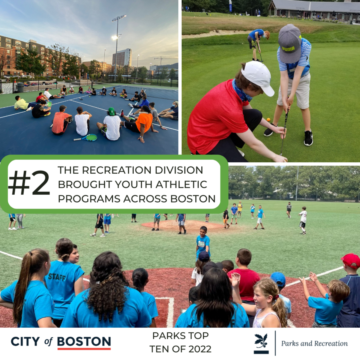 Parks top ten of 2022 #2 The recreation division brought youth athletic programs across Boston. Grid - Kid golfing, pickleballers gathered on a court, and kids playing baseball